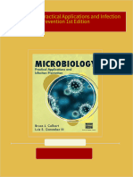 Complete Download Microbiology: Practical Applications and Infection Prevention 1st Edition PDF All Chapters