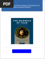 The Madness of Fear A History of Catatonia 1st Edition Edward Shorter 2024 Scribd Download