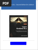 Download Complete Learn Grafana 10.x - Second Edition Eric Salituro PDF for All Chapters