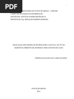 APLICAÇÃO DOS MODELOS DE PROCESSO CASCATA, XP, PU NO DESENVOLVIMENTO DE SISTEMAS WEB: ESTUDO DE CASO