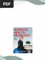 Download Full Worksite Health Promotion 3rd Edition Edition David H. Chenoweth PDF All Chapters