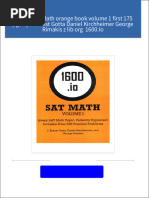 Get 1600 io Sat Math orange book volume 1 first 175 pgs by J Ernest Gotta Daniel Kirchheimer George Rimakis z lib org  1600.Io free all chapters