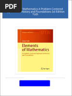 Instant Access to Elements of Mathematics A Problem Centered Approach to History and Foundations 1st Edition Toth ebook Full Chapters