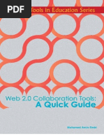 Web 2.0 Collaboration Tools: A Quick Guide