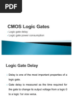 Logic Gate Delay Logic Gate Power Consumption