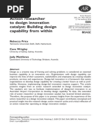 Price Et Al 2018 Action Researcher to Design Innovation Catalyst Building Design Capability From Within