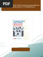 [FREE PDF sample] Programming With STM32: Getting Started With the Nucleo Board and C/C++ Donald Norris ebooks