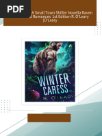 Download ebooks file Winter Caress A Small Town Shifter Novella Raven Falls Cursed Romances  1st Edition R. O'Leary [O'Leary all chapters