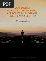 Qué Enseña el Nuevo Testamento acerca de La Apostasía del Tiempo del Fin?- Thomas Ice