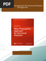 Immediate download Wave Propagation Approach for Structural Vibration Chongjian Wu ebooks 2024