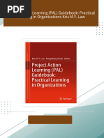 Full Download Project Action Learning (PAL) Guidebook: Practical Learning in Organizations Kris M.Y. Law PDF DOCX