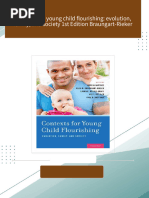 Download Complete Contexts for young child flourishing: evolution, family, and society 1st Edition Braungart-Rieker PDF for All Chapters