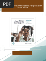 Get Learning Theories: An Educational Perspective 8th Edition Schunk free all chapters