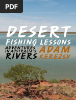 Desert fishing lessons - adventures in Australia’s rivers