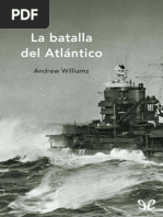 La batalla del Atlantico - Andre Williams