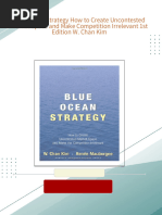 Instant Access to Blue Ocean Strategy How to Create Uncontested Market Space and Make Competition Irrelevant 1st Edition W. Chan Kim ebook Full Chapters