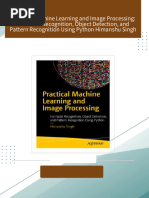 Download ebooks file Practical Machine Learning and Image Processing: For Facial Recognition, Object Detection, and Pattern Recognition Using Python Himanshu Singh all chapters