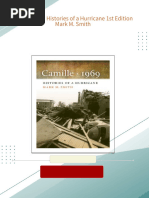 Download Full Camille 1969 Histories of a Hurricane 1st Edition Mark M. Smith PDF All Chapters