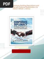 Corporate Diplomacy Building Reputations and Relationships with External Stakeholders 1st Edition Witold J. Henisz 2024 scribd download