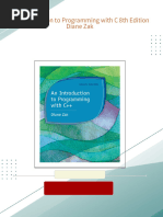 An Introduction to Programming with C 8th Edition Diane Zak all chapter instant download