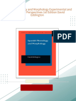 Full Download Spanish Phonology and Morphology Experimental and Quantitative Perspectives 1st Edition David Eddington PDF DOCX