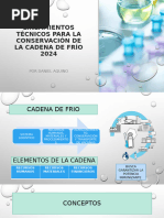 Lineamientos técnicos para la conservación de la cadena