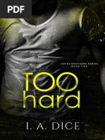 Too Hard I. a. Dice TRAD