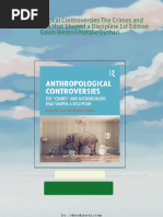 Anthropological Controversies The Crimes and Misdemeanors that Shaped a Discipline 1st Edition Gavin Weston Natalie Djohari 2024 Scribd Download