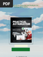 Get Practical Astigmatism Planning and Analysis 1st Edition Noel Alpins free all chapters