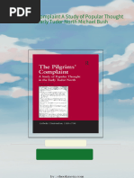 Instant Access to The Pilgrims Complaint A Study of Popular Thought in the Early Tudor North Michael Bush ebook Full Chapters