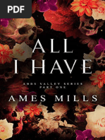 All I Have Part One (Ames Mills) (Z-Library)