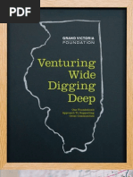 Venturing Wide Digging Deep: One Foundation's Approach To Supporting Great Communities