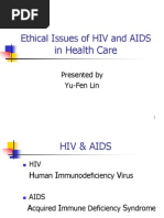 Ethical Issues of HIV and AIDS in Health