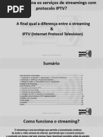 Como funciona os serviços de streamings com protocolo IPTV