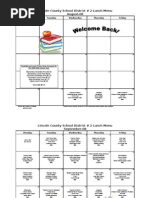 Lincoln County School District # 2 Lunch Menu August-08: Monday Tuesday Wednesday Thursday Friday