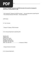 Change IP, Gateway, Hostname and DNS Information (We Need This Changing For Client-Server Communication in LAB)