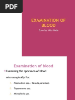 Examination of Blood: Done By: Miss Nada