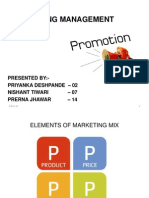 Marketing Management: Presented By:-Priyanka Deshpande - 02 Nishant Tiwari - 07 Prerna Jhawar - 14