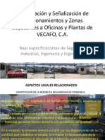 Demarcación y Señalización de Estacionamiento Areas Adyacenes A Plantas Internas VECAFO