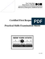 Certified First Responder Practical Skills Examination Sheets