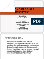 Tanda Dan Gejala Psikiatri