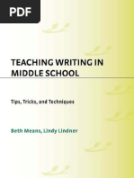 Teaching Writing in Middle School Tips Tricks and Techniques