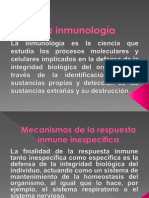 Mecanismos de Defensa Inespecifica y La Respuesta Inmune