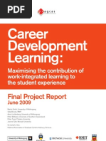 Career Development Learning:: Maximising The Contribution of Work-Integrated Learning To The Student Experience