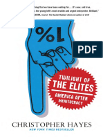 Twilight of The Elites by Christopher Hayes - Excerpt