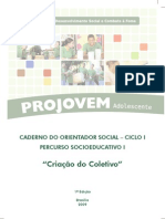 Percurso Socioedutativo I - Criacao Do Coletivo