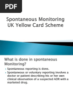 Yellow Card Spontaneous Monitoring