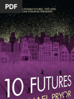 April Free Chapter - 10 Futures by Michael Pryor