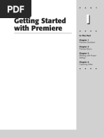 Getting Started With Premiere: in This Part