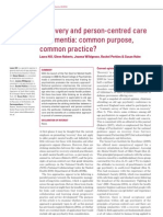 Recovery and Person-Centred Care in Dementia: Common Purpose, Common Practice?